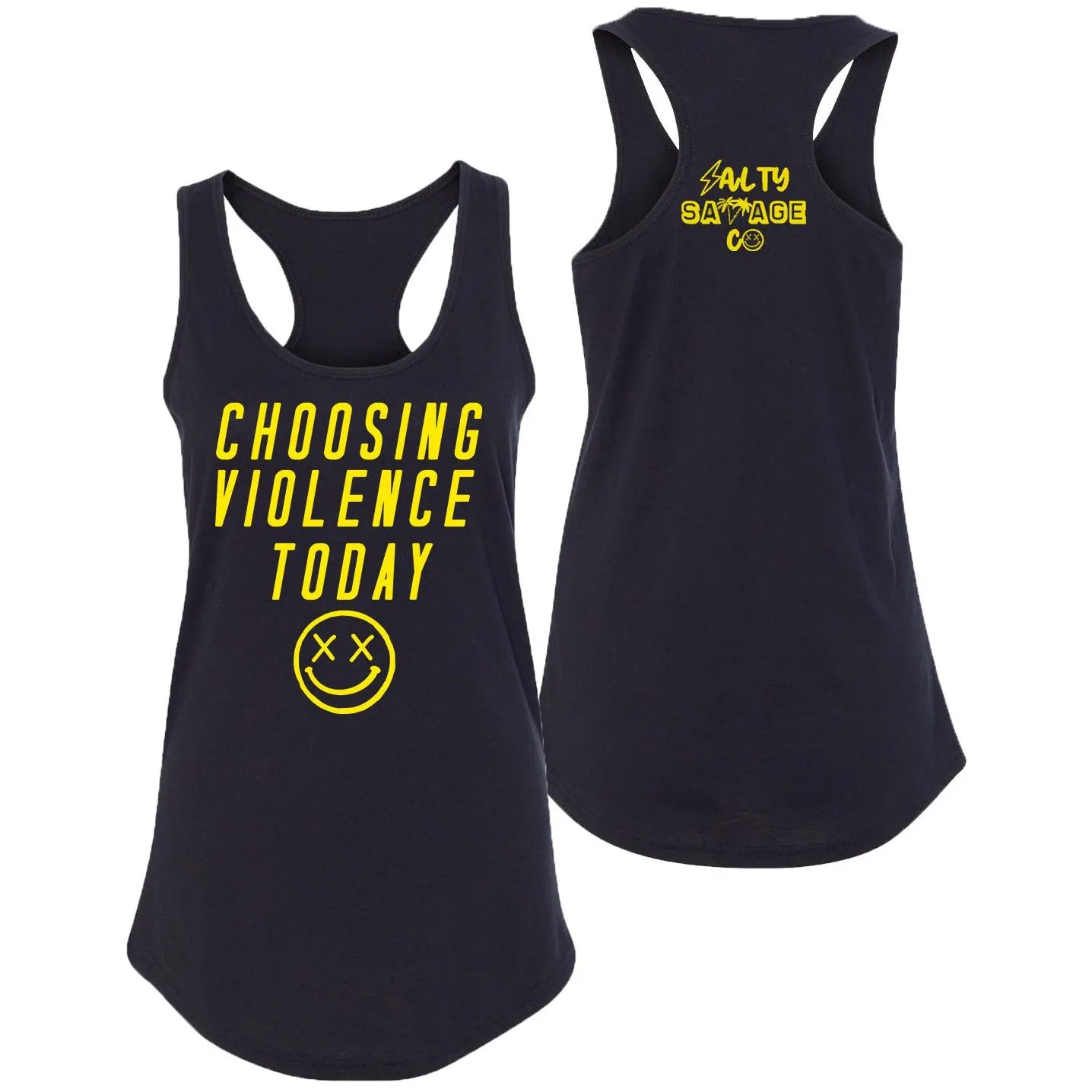 Ladies "CHOOSING VIOLENCE TODAY" Racerback Tank