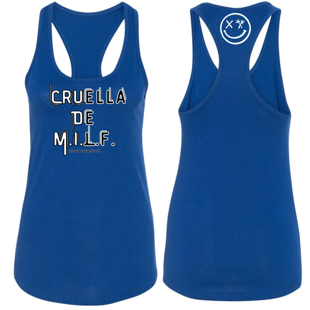 Ladies "CRUELLA DE M.I.L.F." Racerback Tank