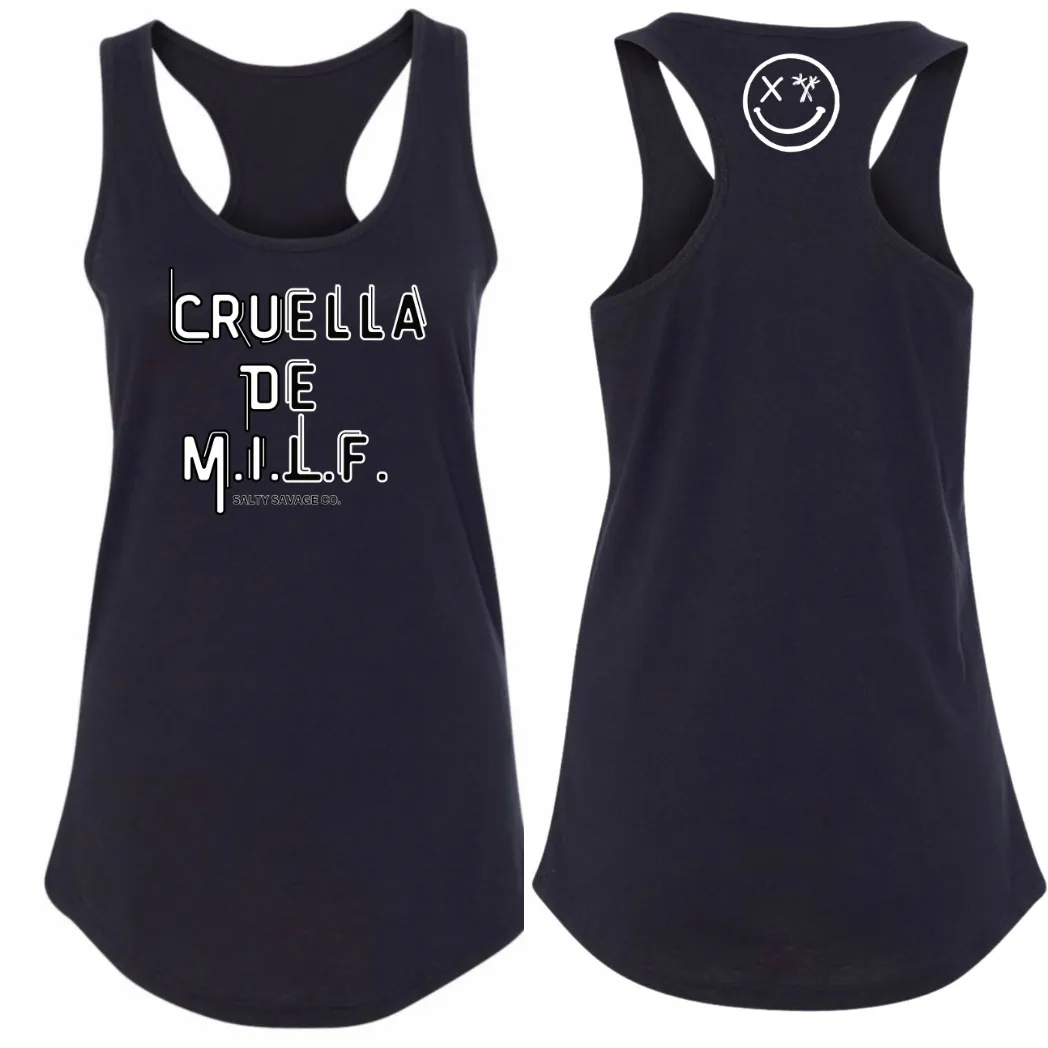 Ladies "CRUELLA DE M.I.L.F." Racerback Tank