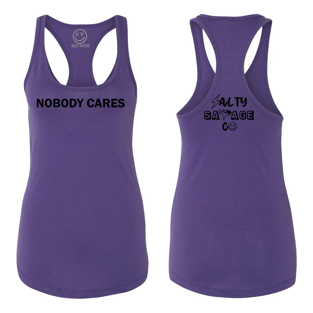 Ladies "Nobody Cares" Racerback Tank