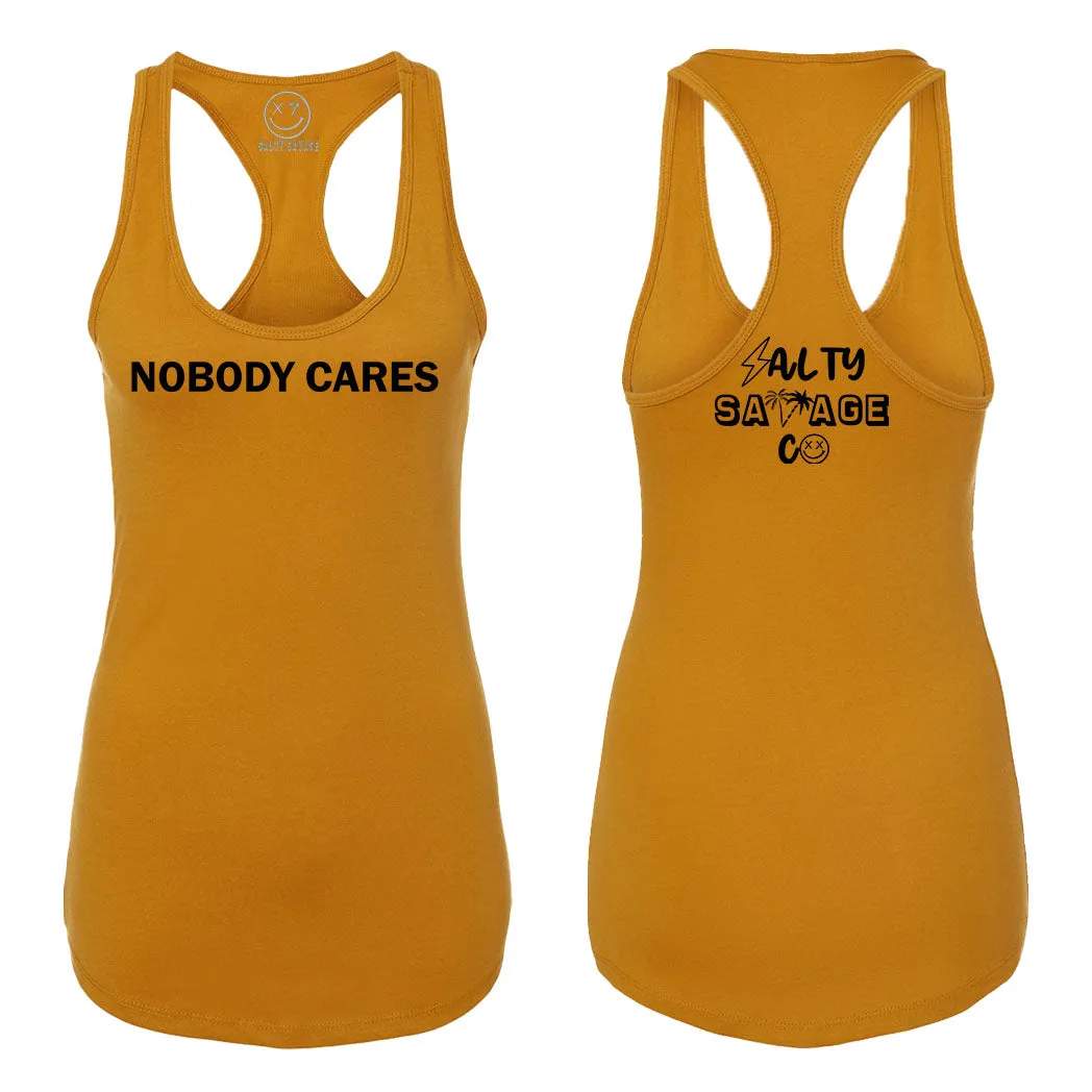 Ladies "Nobody Cares" Racerback Tank